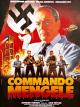 Commando Mengele (Angel of Death) 