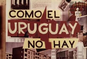 Como el Uruguay no hay (C)