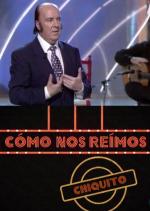 Cómo nos reímos: Chiquito de la Calzada (TV)
