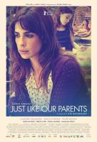 Just Like Our Parents  - Poster / Main Image
