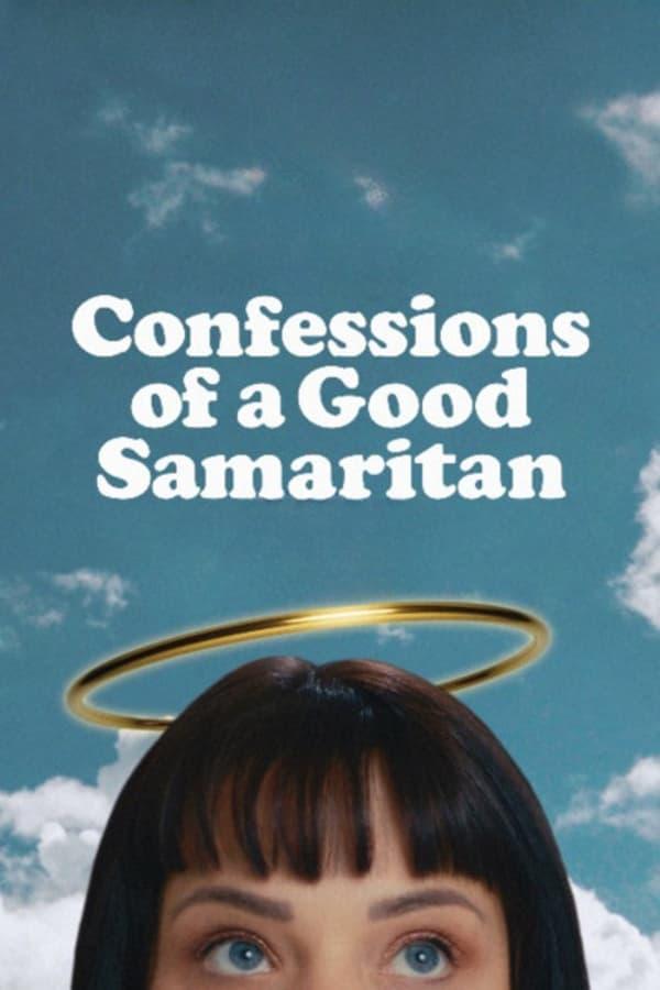 Confessions of a Good Samaritan 