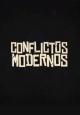 Conflictos modernos (TV Series) (TV Series)