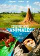 Constructions animales (TV Series)