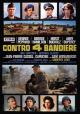 Contro 4 bandiere (From Hell to Victory) 