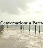 Conversazione a Porto 