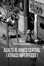 Asalto al Banco Central (TV)