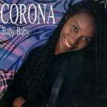 Corona: Baby Baby (Music Video)