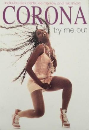 Corona: Try Me Out (Vídeo musical)