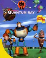 Cosmic Quantum Ray (Serie de TV)