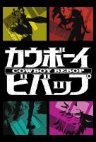 Cowboy Bebop (TV Series) - Posters