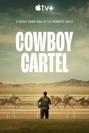 Cowboy Cartel (Serie de TV)
