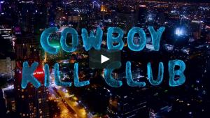 Cowboy Kill Club (S)