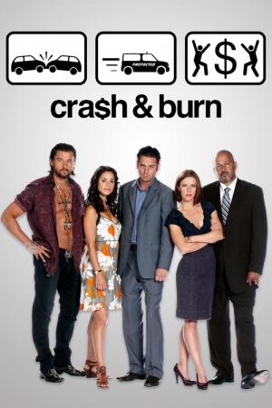 Cra$h & Burn (Serie de TV)
