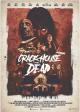 Crack House of the Dead 