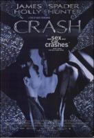 Crash: Extraños placeres  - Posters