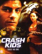 Crash Kids: Trust No One (TV)
