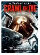 Crawl or Die 