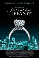Crazy About Tiffany's  - Poster / Main Image