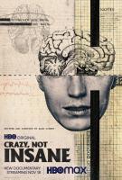 Crazy, Not Insane  - Poster / Main Image
