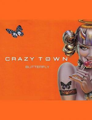 Crazy Town: Butterfly (Music Video)