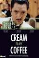 Cream in My Coffee (TV)