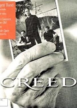 Creed: My Sacrifice (Music Video)