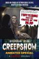 Creepshow Animated Special: Twittering from the Circus of the Dead (TV)