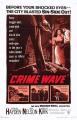 Crime Wave (AKA The City is Dark) 