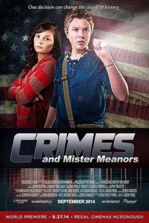 Crimes and Mister Meanors 