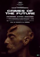 Crimes of the Future  - Posters