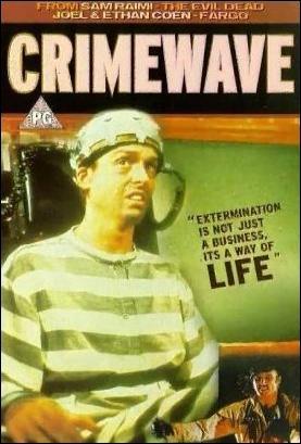 Crimewave (Ola de crímenes, ola de risas) 