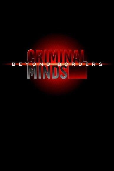 Mentes criminales: Sin fronteras (Serie de TV) - Posters