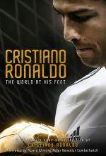 Cristiano Ronaldo: El mundo a sus pies 