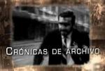 Crónicas de archivo (TV Series) (TV Series)