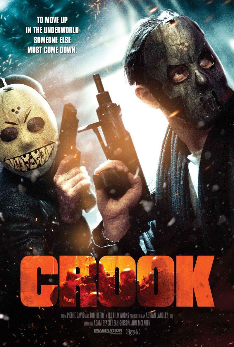 Crook (2013) - FilmAffinity