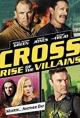 Cross: el ascenso de los villanos 