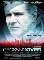 Crossing Over  - Posters