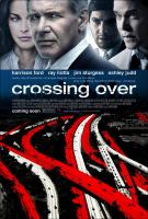 Crossing Over  - Poster / Main Image