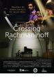 Crossing Rachmaninoff 