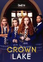 Crown Lake (Serie de TV) - 