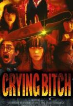 Crying Bitch (S)