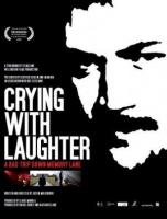Crying with Laughter  - Posters