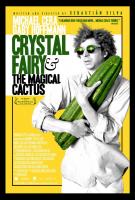 Crystal Fairy y el cactus mágico  - Posters