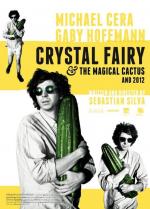 Crystal Fairy y el cactus mágico 