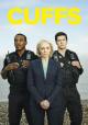 Cuffs (TV Series) (Serie de TV)
