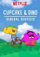 Cupcake y Dino: Servicios generales (Serie de TV) - Posters