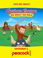 Curious George: Go West, Go Wild (TV)