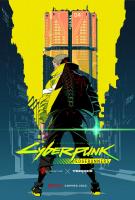 Cyberpunk: Edgerunners (Serie de TV) - Posters