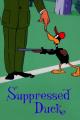 Daffy Duck: Suppressed Duck (S)