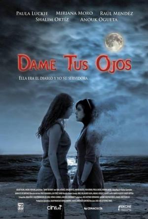 Dame tus ojos 